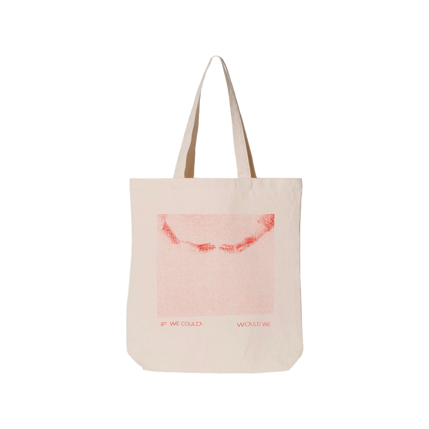 Grace and Rachel Tote Bag (If We Could, Would We)